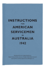 Instructions For American Servicemen In Australia, 1942