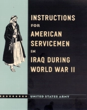 Instructions For American Servicemen In Iraq During World War Ii