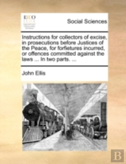 Bertrand.pt - Instructions For Collectors Of Excise, I