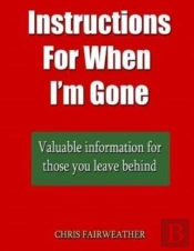 Instructions For When I M Gone: Valuable
