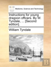 Instructions For Young Dragoon Officers.