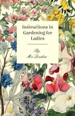 Bertrand.pt - Instructions In Gardening For Ladies