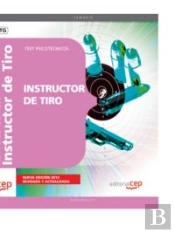 Instructor De Tiro. Test Psicotécnicos