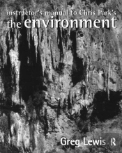 Instructor'S Manual To Chris Park'S The Environment
