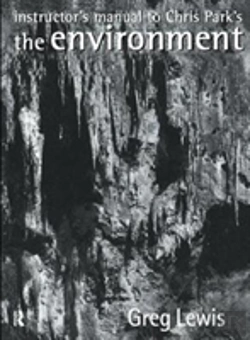 Bertrand.pt - Instructor'S Manual To Chris Park'S The Environment