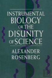 Instrumental Biology, Or The Disunity Of Science