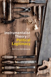Instrumentalist Theory Of Political Legitimacy