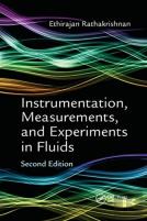 Instrumentation, Measurements, And Experiments In Fluids, Second Edition