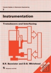 Instrumentation: Transducers And Interfacing