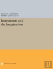 Instruments And The Imagination
