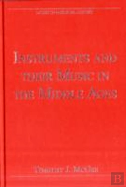 Bertrand.pt - Instruments And Their Music In The Middle Ages