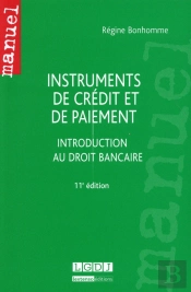 Instruments De Credit Et De Paiement, 11eme Ed.