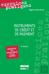 Instruments De Credit Et De Paiement, 9eme Ed.