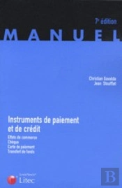 Instruments De Paiement Et De Crédit ; Effets De Commerce, Chèque, Carte De Paiement, Transfert De Fonds