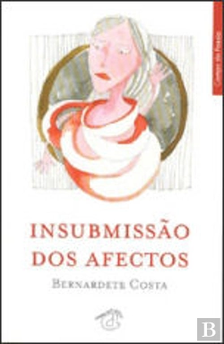 Bertrand.pt - Insubmissão dos Afectos