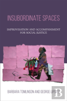 Insubordinate Spaces