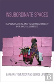 Insubordinate Spaces
