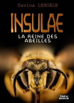 Bertrand.pt - Insulae Tome 1 : La Reine Des Abeilles