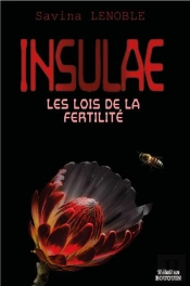 Insulae Tome 2 : Les Lois De La Fertilité