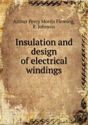Insulation And Design Of Electrical Windings