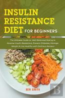 Insulin Resistance Diet For Beginners