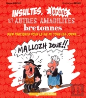 Insultes, Jurons Et Autres Amabilites Bretonnes