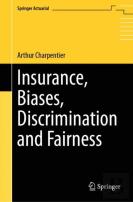 Insurance, Biases, Discrimination And Fairness