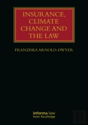 Insurance, Climate Change And The Law