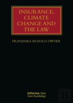 Insurance, Climate Change And The Law