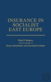 Insurance In Socialist East Europe