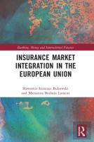 Insurance Market Integration In The European Union