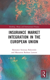 Insurance Market Integration In The European Union