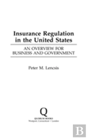 Insurance Regulation In The United States