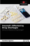 Insured'S Affected By Drug Shortages