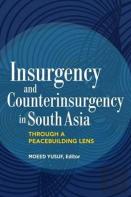 Insurgency And Counterinsurgency In South Asia