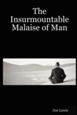 Bertrand.pt - Insurmountable Malaise Of Man