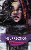 Insurrection - Book 2 - Soliloquy'S Labyrinth Series