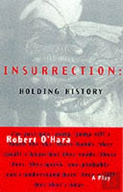 Insurrection: Holding History
