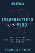 Insurrections Of The Mind