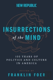 Insurrections Of The Mind