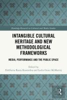 Intangible Cultural Heritage And New Methodological Frameworks