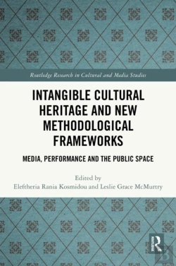 Bertrand.pt - Intangible Cultural Heritage And New Methodological Frameworks