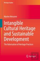 Intangible Cultural Heritage And Sustainable Development