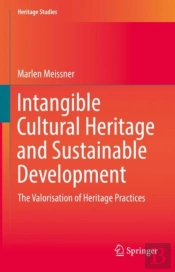 Intangible Cultural Heritage And Sustainable Development