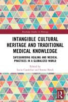 Intangible Cultural Heritage And Traditional Medical Knowledge