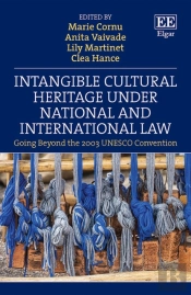 Intangible Cultural Heritage Under National And International Law