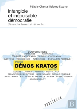 Bertrand.pt - Intangible Et Inépuisable Démocratie ; Désenchantement Et Réinvention