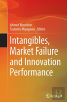 Intangibles, Market Failure And Innovation Performance