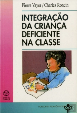 Bertrand.pt - Integração da Criança Deficiente na Classe
