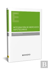 Integracion De Mercados Hipotecarios